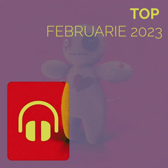 Top Februarie 2023