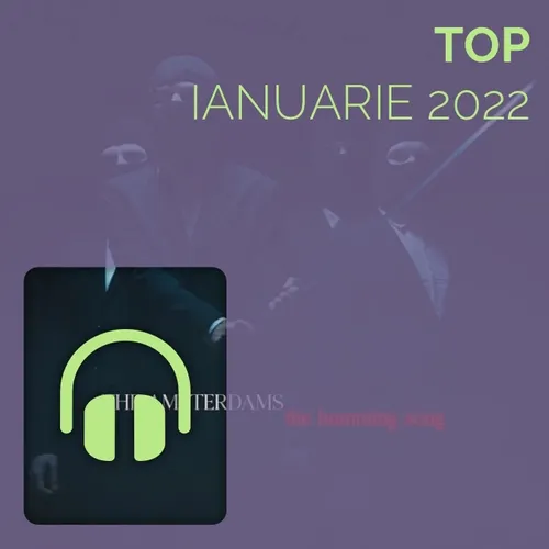 Top Ianuarie 2022