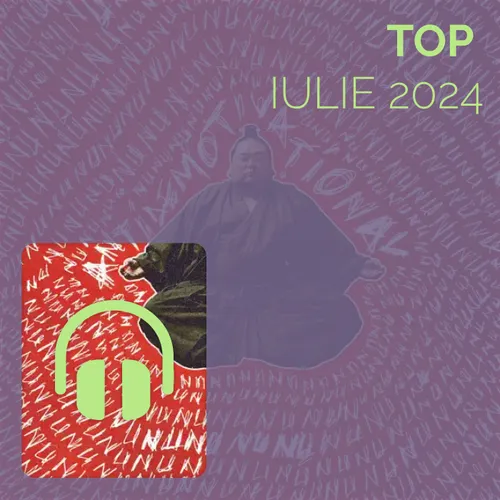 Top Iulie 2024