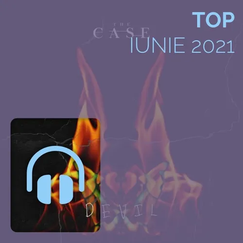 Top Iunie 2021