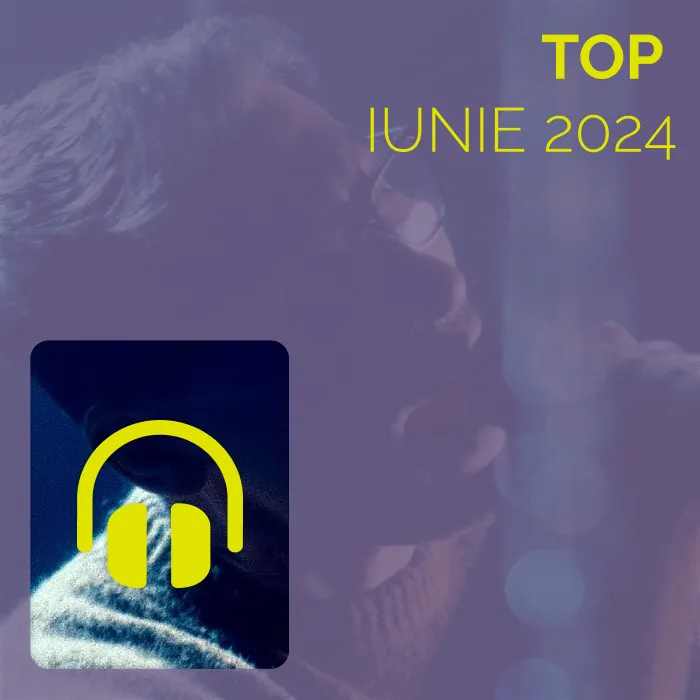 Top Iunie 2024